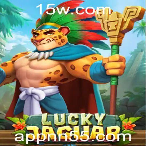 nn55 - Explorando LuckyJaguar: O Jogo Que Encanta com Aventuras e Estratégia